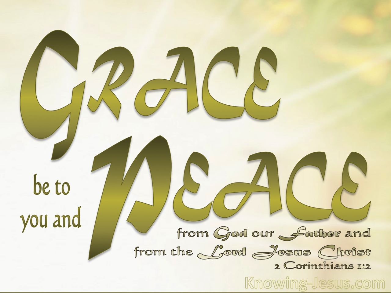 2 Corinthians 1:2 Grace Be To You And Peace (gold)